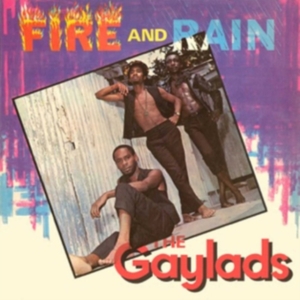 Gaylads - Fire And Rain (Expanded) in the group OTHER / Övrigt /  at Bengans Skivbutik AB (3597260)