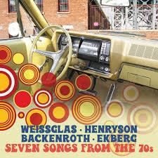 Erik Weissglas Svante Henryson Ha - Seven Songs From The 70S in the group OTHER / Övrigt /  at Bengans Skivbutik AB (3597469)