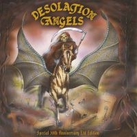 Desolation Angels - Desolation Angels (30Th Anniversary in the group OTHER / Övrigt /  at Bengans Skivbutik AB (3599205)