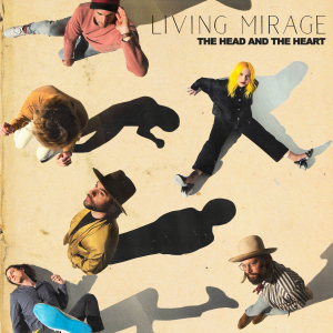 The Head And The Heart - Living Mirage in the group CD / Pop-Rock at Bengans Skivbutik AB (3599331)