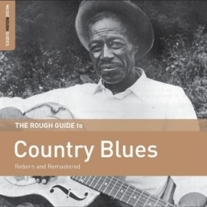 Blandade Artister - Rough Guide To Country Blues in the group CD / Jazz/Blues at Bengans Skivbutik AB (3599367)