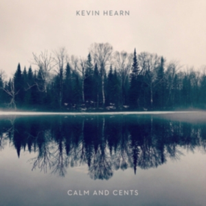 Hearn Kevin - Calm And Cents in the group CD / Pop-Rock at Bengans Skivbutik AB (3599443)