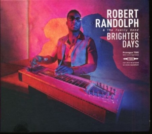 Robert Randolph & The Family Band - Brighter Days in the group CD / Rock at Bengans Skivbutik AB (3599871)