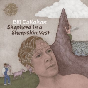 Callahan Bill - Shepherd In A Sheepskin Vest in the group CD / Pop at Bengans Skivbutik AB (3601477)