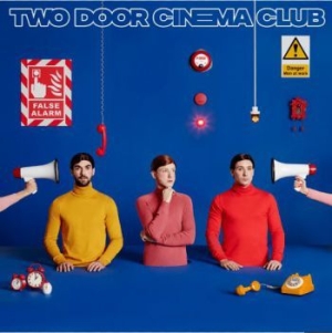 Two Door Cinema Club - False Alarm in the group CD / Pop-Rock at Bengans Skivbutik AB (3601478)