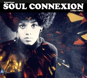 V/A - American Soul Connexion 1954-1962 in the group CD / Upcoming releases / RNB, Disco & Soul at Bengans Skivbutik AB (3601576)