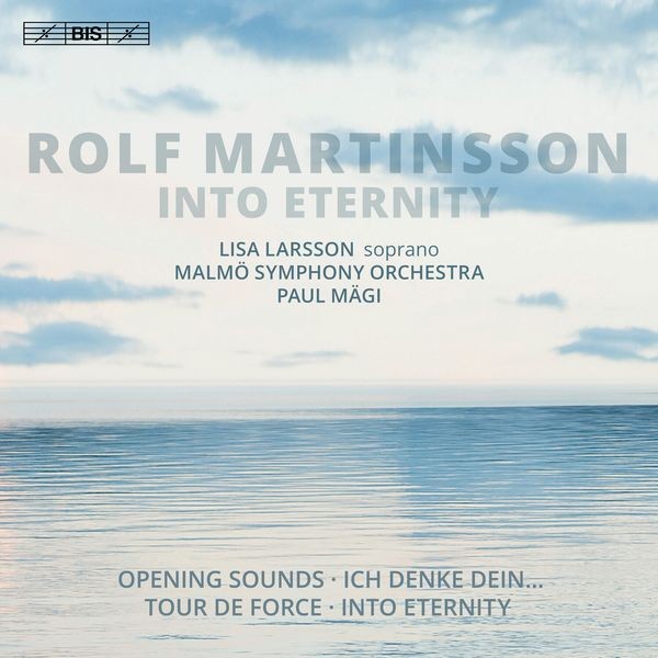 Rolf Martinsson - Into Eternity in the group MUSIK / SACD / Klassiskt at Bengans Skivbutik AB (3601629)