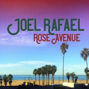 Joel Rafael - Rose Avenue in the group OTHER / Övrigt /  at Bengans Skivbutik AB (3601945)