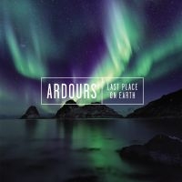 Ardours - Last Place On Earth in the group CD / Pop-Rock at Bengans Skivbutik AB (3602852)