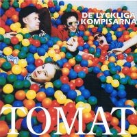 De Lyckliga Kompisarna - Tomat (Black Vinyl Lp) in the group VINYL / Pop-Rock,Punk at Bengans Skivbutik AB (3622776)