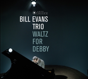 Bill Evans - Waltz For Debby in the group OUR PICKS / Sale Prices / JazzVinyl from Wax Time, Jazz Images at Bengans Skivbutik AB (3623264)