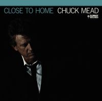 MEAD CHUCK - CLOSE TO HOME in the group VINYL / Country at Bengans Skivbutik AB (3623550)