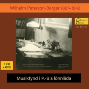 Peterson-Berger Wilhelm - Musikfynd I P.-B:S Lonnlada (3 Cd + in the group Externt_Lager / at Bengans Skivbutik AB (3623937)