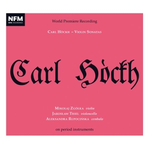 Hockh Carl - Violin Sonatas in the group Externt_Lager /  at Bengans Skivbutik AB (3623939)