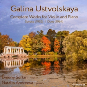Ustvolskaja Galina - Complete Music For Violin And Piano in the group CD / Klassiskt at Bengans Skivbutik AB (3623941)