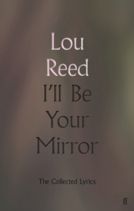 Lou Reed - I'll Be Your Mirror in the group Minishops / Lou Reed at Bengans Skivbutik AB (3623981)
