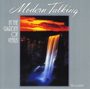 Modern Talking - In The Garden Of Venus in the group OUR PICKS / Weekly Releases / Week 10 / Week 10 / POP /  ROCK at Bengans Skivbutik AB (3624170)