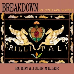 Miller Buddy & Julie - Breakdown On 20Th Ave. South - Ltd. in the group VINYL / Upcoming releases / Country at Bengans Skivbutik AB (3625235)