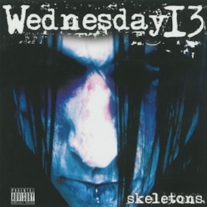 Wednesday 13 - Skeleton in the group CD / Pop-Rock at Bengans Skivbutik AB (3625288)