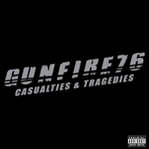 Gunfire 76 - Casualties & Tragedies in the group CD / Rock at Bengans Skivbutik AB (3625292)
