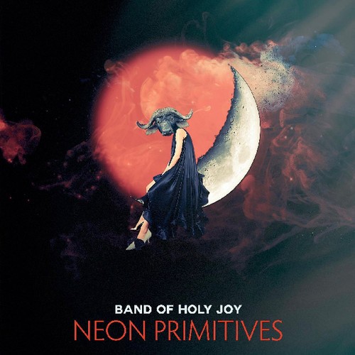 Band Of Holy Joy - Neon Primitives in the group VINYL / Rock at Bengans Skivbutik AB (3629354)