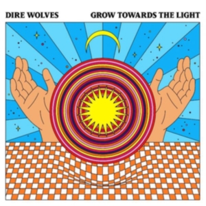 Dire Wolves - Grow Towards The Light in the group OTHER / Övrigt /  at Bengans Skivbutik AB (3629401)