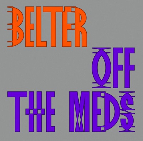 Off The Meds - Belter in the group VINYL / Dans/Techno at Bengans Skivbutik AB (3629419)