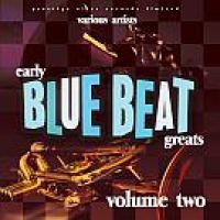 Blandade Artister - Early Blue Beat Great Vol.2 in the group CD / Reggae at Bengans Skivbutik AB (3629443)
