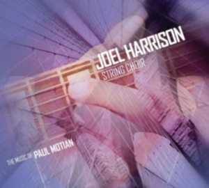 Harrison Joel & String Choir - Music Of Paul Motian in the group OTHER / Övrigt / at Bengans Skivbutik AB (3634037)