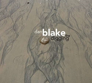 Blake Dan - Digging in the group CD / Jazz at Bengans Skivbutik AB (3634134)