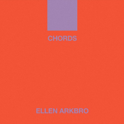 Ellen Arkbro - Chords in the group VINYL / Pop at Bengans Skivbutik AB (3634213)