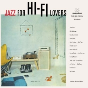 Blandade Artister - Jazz For Hi-Fi Lovers (Clear Vinyl) in the group VINYL / Jazz at Bengans Skivbutik AB (3635133)