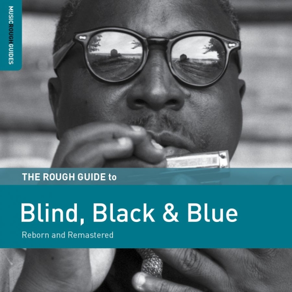 Various Artists - Rough Guide To Blind, Black & Blue in the group CD / Bestsellers at Bengans Skivbutik AB (3635155)