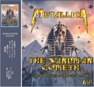 Metallica - The Sandman Cometh Broadcast 83-96 in the group CD / New releases / Hardrock/ Heavy metal at Bengans Skivbutik AB (3635362)