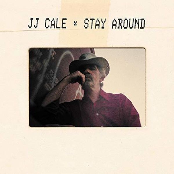 J.J. Cale - Stay Around (2Lp+Cd) in the group VINYL / Pop at Bengans Skivbutik AB (3636144)