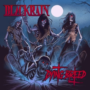 Blackrain - Dying Breed (Red Vinyl) (+Cd) in the group VINYL / Rock at Bengans Skivbutik AB (3636295)