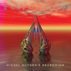 Neuronium - Essentialia: The Essence Of Michel Huyge in the group CD / Upcoming releases / Pop at Bengans Skivbutik AB (3636301)