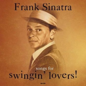 Sinatra Frank - Songs For Swingin' Lovers in the group VINYL / Jazz at Bengans Skivbutik AB (3636329)
