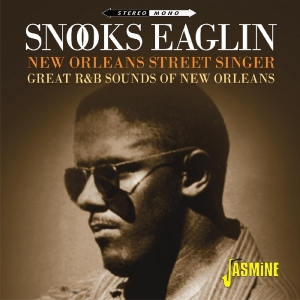 Snooks Eaglin - New Orleans Street Singer in the group CD / Jazz/Blues at Bengans Skivbutik AB (3636411)