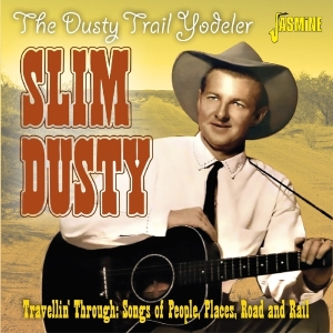 Slim Dusty - Travellin' Through in the group OTHER / Övrigt /  at Bengans Skivbutik AB (3636413)