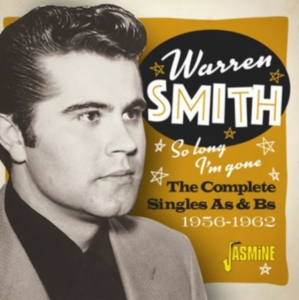 Smith Warren - So Long, I'm Gone:Complete Singles in the group OTHER / Övrigt /  at Bengans Skivbutik AB (3636415)