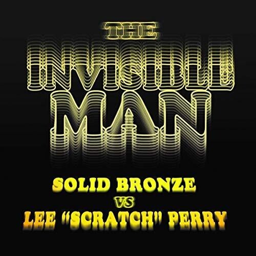 Perry Lee Scratch Vs. Solid Bronze - Invisible Man (Coloured Ltd. 7Inch) in the group VINYL / Reggae at Bengans Skivbutik AB (3636546)
