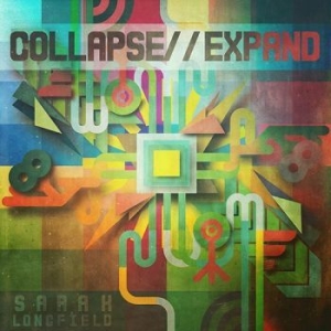 Longfield Sarah - Collapse / Expand in the group CD / Pop at Bengans Skivbutik AB (3637354)