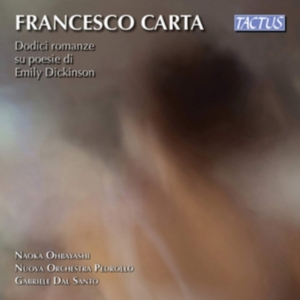 Carta Francesco - Twelve Songs On Poems By Emily Dick in the group Externt_Lager / at Bengans Skivbutik AB (3637448)