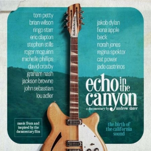 Echo In The Canyon - Echo In The Canyon (Original M in the group CD / Film/Musikal at Bengans Skivbutik AB (3637634)
