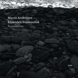 Ambrosini Marco Ensemble Superson - Resonances in the group CD / Jazz/Blues at Bengans Skivbutik AB (3637868)