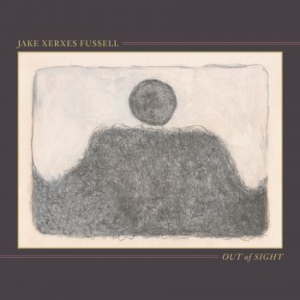 Jake Xerxes Fussell - Out Of Sight in the group OUR PICKS / Album Of The Year 2019 / Årsbästa 2019 Uncut at Bengans Skivbutik AB (3638053)