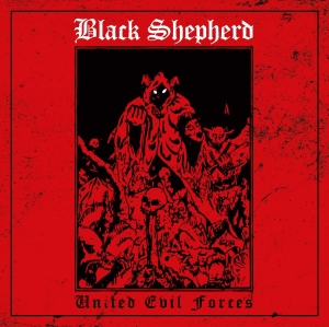 Black Shepherd - United Evil Forces in the group CD / Hårdrock at Bengans Skivbutik AB (3639658)
