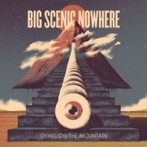 Big Scenic Nowhere - Dying On The Mountain in the group VINYL / Upcoming releases / Hardrock/ Heavy metal at Bengans Skivbutik AB (3639839)