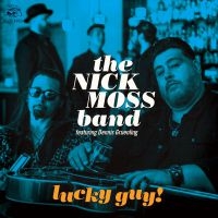Nick Moss Band / Dennis Gruenling - Lucky Guy in the group CD / Blues,Jazz at Bengans Skivbutik AB (3639860)